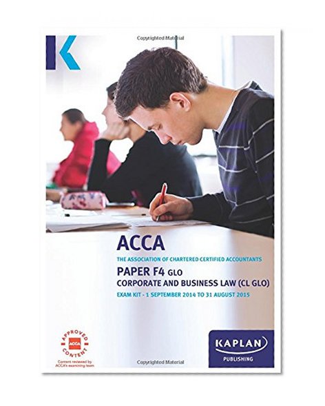 F4 Corporate and Business Law CL (GLO) - Exam Kit