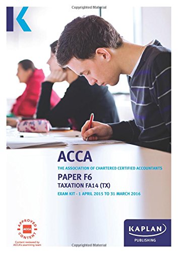 F6 Taxation (FA14) - Exam Kit