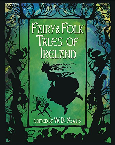 Book Cover Fairy & Folk Tales of Ireland: Slip-cased Edition