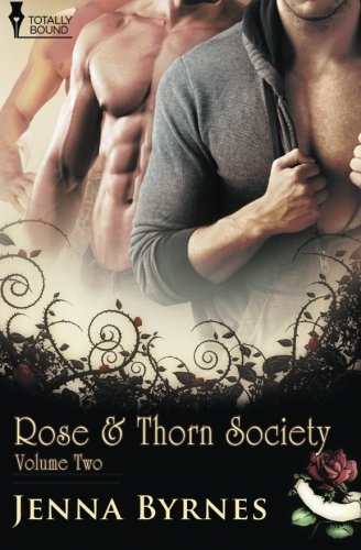 Rose and Thorn Society: Vol 2