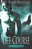 Off Course (Coyote's Call) (Volume 1)