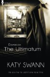 The Ultimatum (Dominion) (Volume 1)
