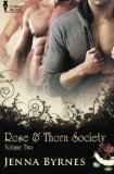 Rose and Thorn Society: Vol 2