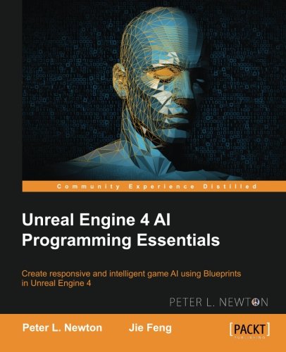 Book Cover Unreal Engine 4 AI Programming Essentials