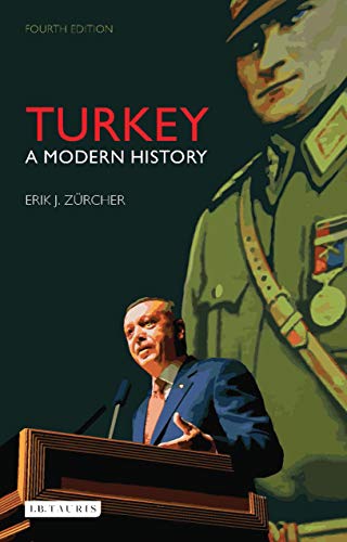 Book Cover Turkey a Modern History (International Library of Human Geography) (Library of Modern Turkey)
