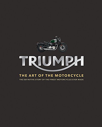Book Cover Triumph Motorcycles: The art of the motorcycle