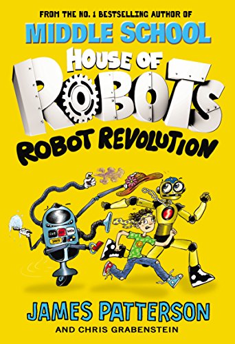 Book Cover House of Robots: Robot Revolution