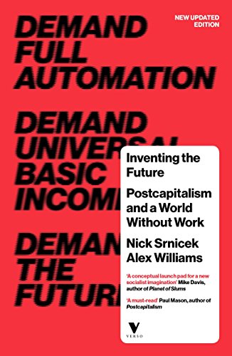 Book Cover Inventing the Future (revised and updated edition): Postcapitalism and a World Without Work