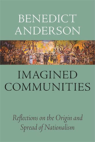 Book Cover Imagined Communities: Reflections on the Origin and Spread of Nationalism