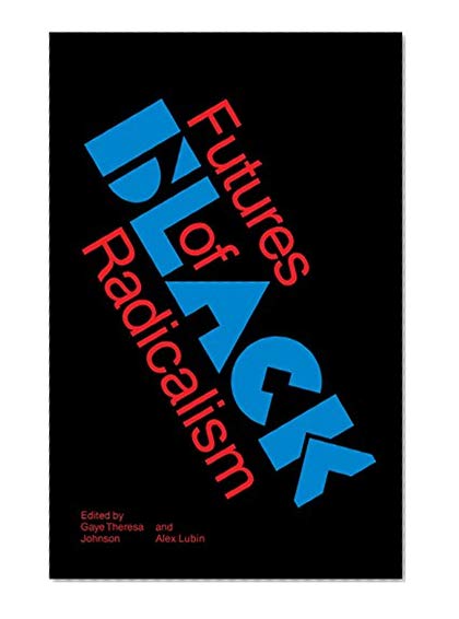 Book Cover Futures of Black Radicalism