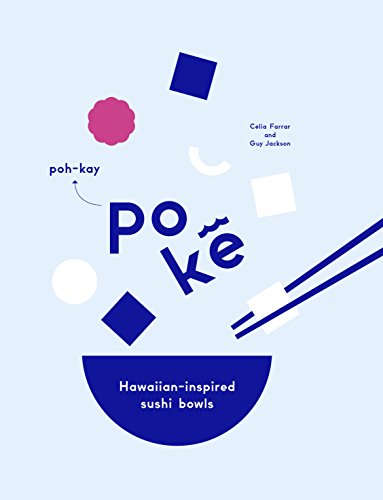 Book Cover Poke: Hawaiian-Inspired Sushi Bowls