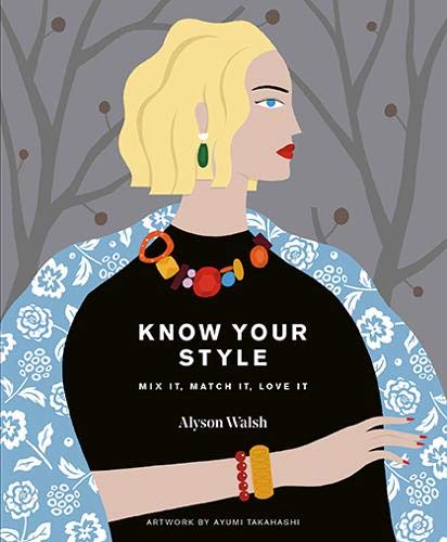 Book Cover Know Your Style: Mix It, Match It, Love It