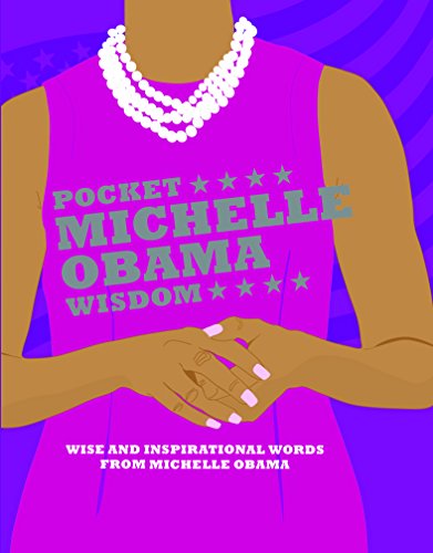 Book Cover Pocket Michelle Obama Wisdom: Wise and Inspirational Words from Michelle Obama