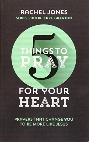 Book Cover 5 Things to Pray for Your Heart
