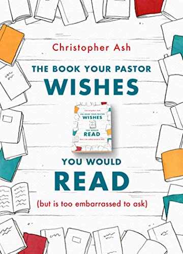 Book Cover The Book Your Pastor Wishes You Would Read