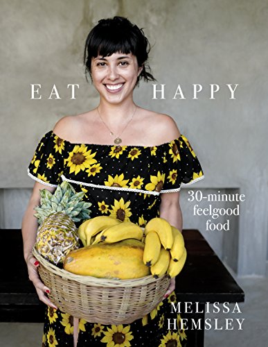 Book Cover Eat Happy: 30-minute Feelgood Food