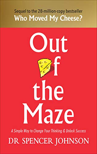 Book Cover Out of The Maze: A Story About The Power of Belief