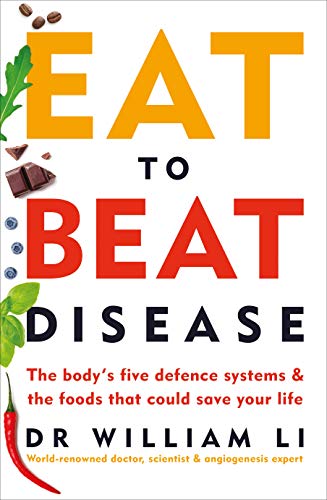 Book Cover Eat to Beat Disease: The new science of how the body can heal itself
