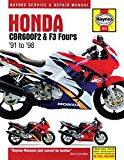 Honda CBR600F2 & F3 Fours '91 to '98 (Haynes Service & Repair Manual)