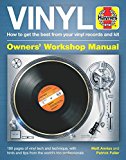 Vinyl Manual: How to get the best from your vinyl records and kit (Haynes Manuals)