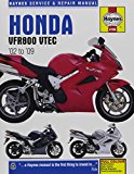 Honda VFR800 VTEC '02 to '09 (Haynes Service & Repair Manual)