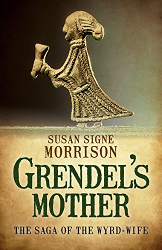 Book Cover Grendelâ€™s Mother: The Saga of the Wyrd-Wife