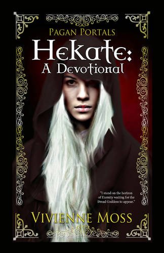 Book Cover Pagan Portals - Hekate: A Devotional