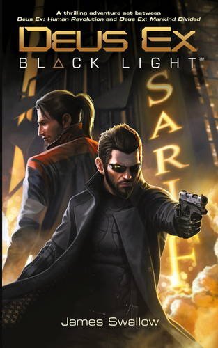 Book Cover Deus Ex: Black Light (Deus Ex: Mankind Divided prequel)