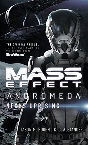 Book Cover Mass Effect - Andromeda: Nexus Uprising (Mass Effect: Andromeda, 1)