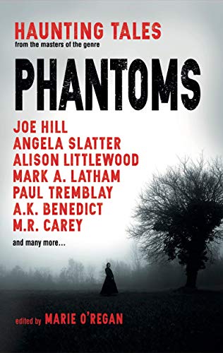 Book Cover Phantoms: Haunting Tales from Masters of the Genre