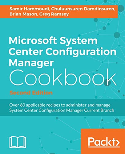 Book Cover Microsoft System Center Configuration Manager Cookbook - Second Edition