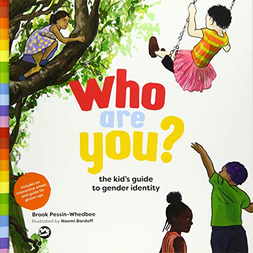Book Cover Who Are You?: The Kid's Guide to Gender Identity