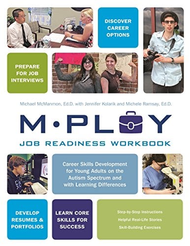 Book Cover Mploy – A Job Readiness Workbook: Career Skills Development for Young Adults on the Autism Spectrum and with Learning Difficulties