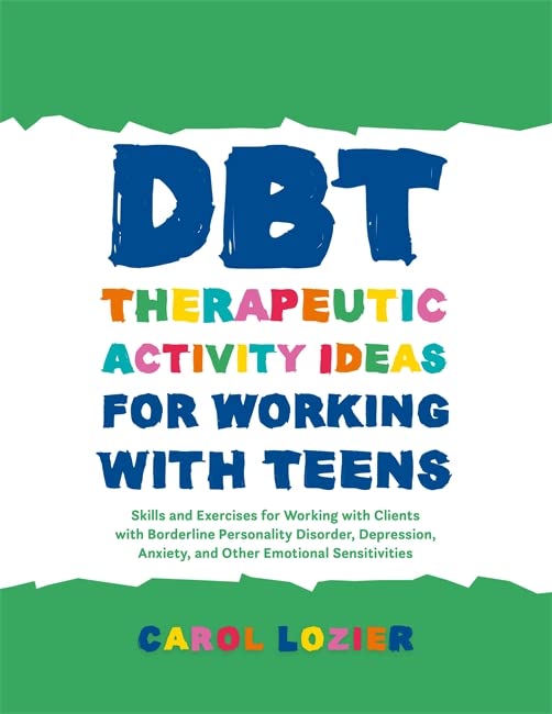 Book Cover DBT Therapeutic Activity Ideas for Working with Teens