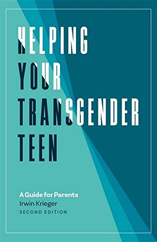 Book Cover Helping Your Transgender Teen, 2nd Edition