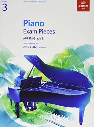 Book Cover Piano Exam Pieces 2019 & 2020, ABRSM Grade 3: Selected from the 2019 & 2020 syllabus (ABRSM Exam Pieces)