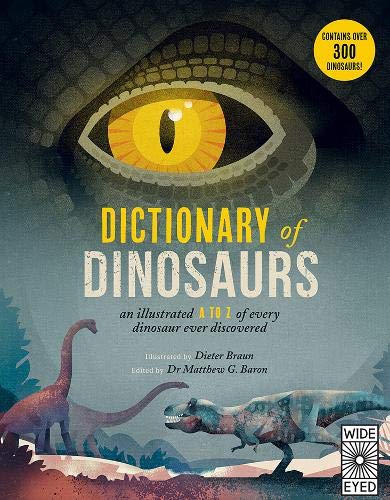 Book Cover Dictionary of Dinosaurs: an illustrated A to Z of every dinosaur ever discovered