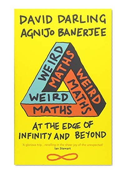 Weird Maths: At the Edge of Infinity and Beyond