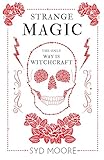 Strange Magic: An Essex Witch Museum Mystery