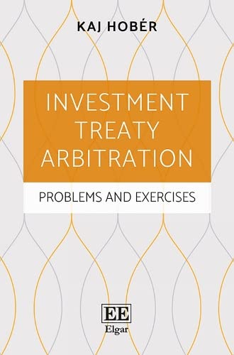 Book Cover Investment Treaty Arbitration: Problems and Exercises