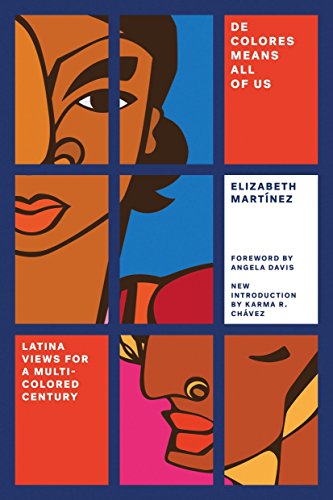 Book Cover De Colores Means All of Us: Latina Views for a Multi-Colored Century (Feminist Classics)