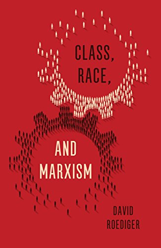 Book Cover Class, Race and Marxism