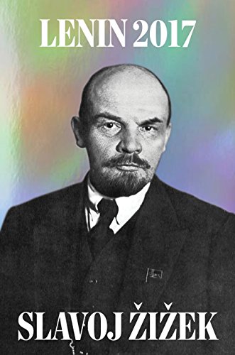 Book Cover Lenin 2017: Remembering, Repeating, and Working Through