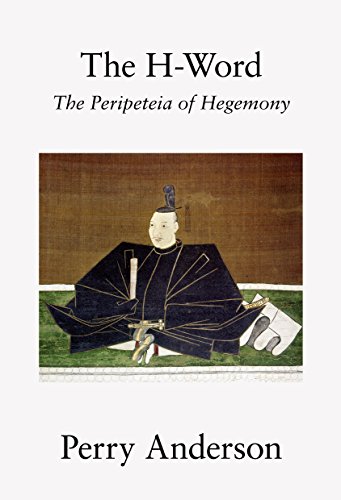 Book Cover The H-Word: The Peripeteia of Hegemony