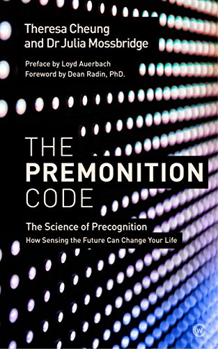 Book Cover The Premonition Code: The Science of Precognition, How Sensing the Future Can Change Your Life