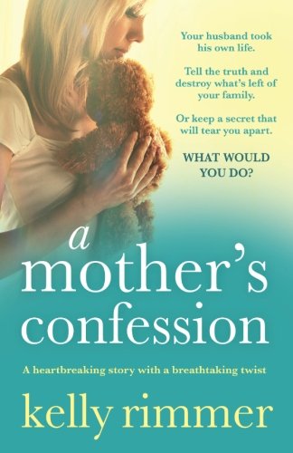 Book Cover A Mother's Confession: A heartbreaking story with a breathtaking twist