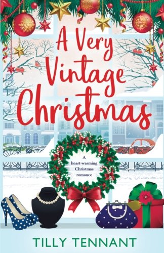 Book Cover A Very Vintage Christmas: A heartwarming Christmas romance (An Unforgettable Christmas) (Volume 1)