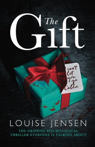 Book Cover The Gift: The gripping psychological thriller everyone is talking about