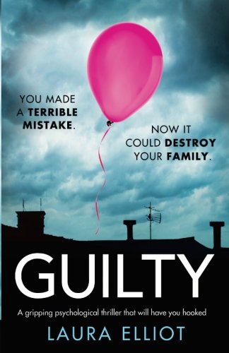 Book Cover Guilty: A gripping psychological thriller that will have you hooked