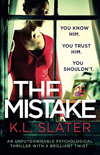 Book Cover The Mistake: An unputdownable psychological thriller with a brilliant twist